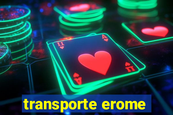 transporte erome